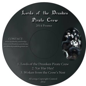 Lords of the Drunken Pirate Crew - 2014 Promo