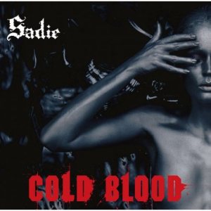 Sadie - COLD BLOOD