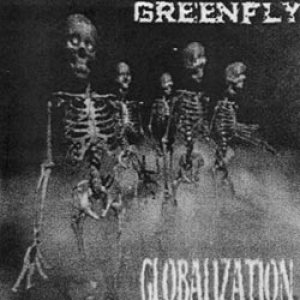 Greenfly - Globalization