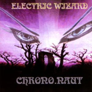 Electric Wizard - Chrono.naut