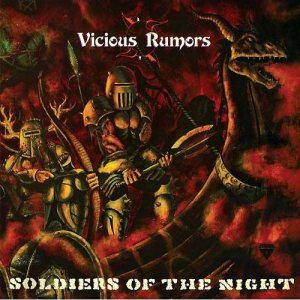 Vicious Rumors - Soldiers of the Night