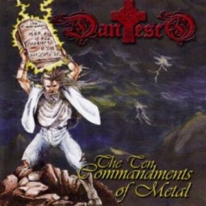 Dantesco - The Ten Commandments of Metal
