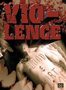 Vio-lence - Blood and Dirt