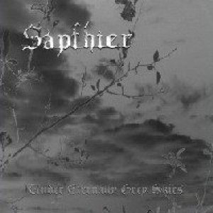 Sapfhier - Under Eternally Grey Skies