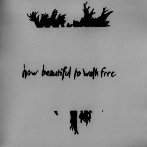 Book of Sand - How Beautiful to Walk Free