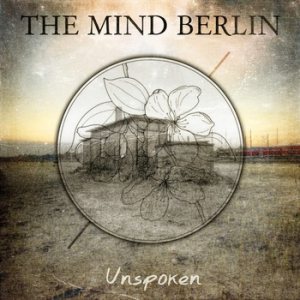 The Mind Berlin - Unspoken