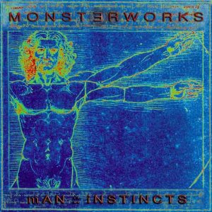 Monsterworks - Man :: Instincts