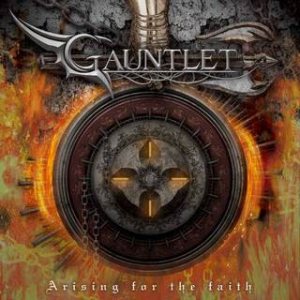 Gauntlet - Arising for the Faith
