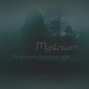 Mysterium - The Glowering Facades of Night
