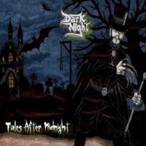 Dark Night - Tales After Midnight