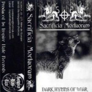 Sacrificia Mortuorum - Dark Hymns of War