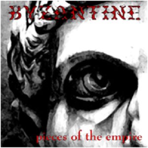 Byzantine - Pieces of the Empire