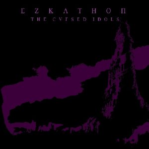 Ezkathon - The Cvrsed Idols