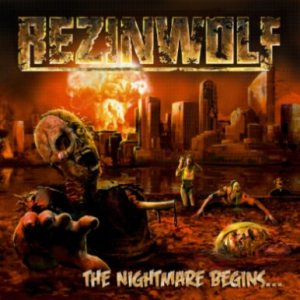 Rezinwolf - The Nightmare Begins​.​.​.