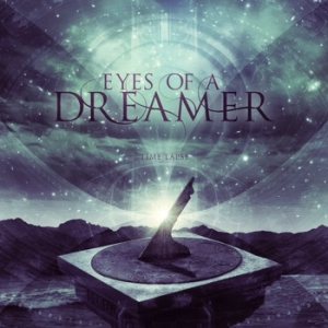 Eyes of a Dreamer - Time Lapse