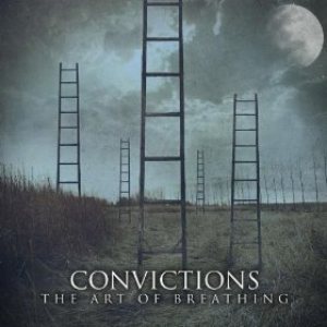 Convictions - The Art of Breathing