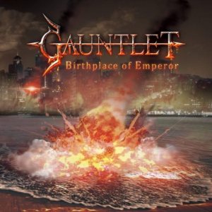 Gauntlet - Birthplace of Emperor