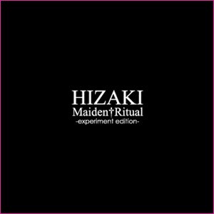 Hizaki Grace Project - Maiden†Ritual -experiment edition-