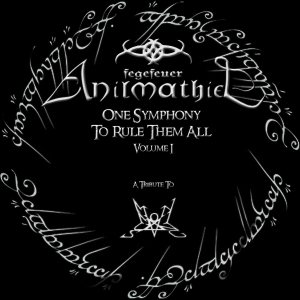 Fegefeuer Anilmathiel - One Symphony to Rule Them All - a Tribute to Summoning - Volume I