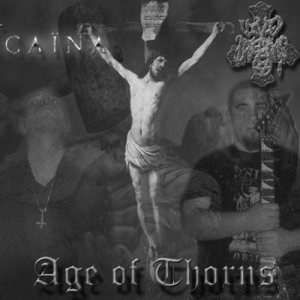 Caïna / Vivid Dreams - Age of Thorns (An Anti-Monotheistic Hate Monument)