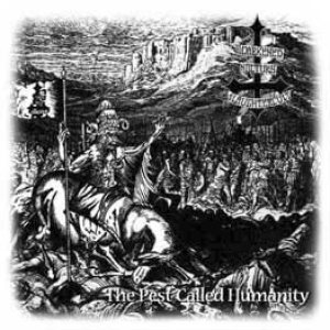 Darkened Nocturn Slaughtercult - Luciferian Dark Age/The Pest Called Humanity