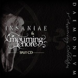 Mourning Lenore / Insaniae - Daemonium 3rd Anniversary