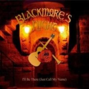 Blackmore's Night - I'll Be There