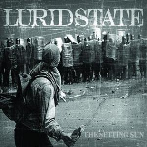 Lurid State - The Setting Sun