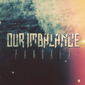 Our Imbalance - Pangaea
