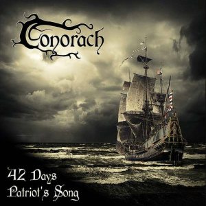 Conorach - 42 Days / Patriot's Song EP