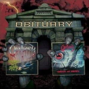 Obituary - Slowly We Rot / Cause of Death