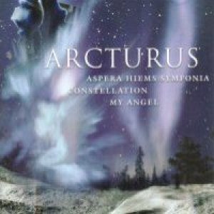 Arcturus - Aspera Hiems Symfonia/Constellation/My Angel