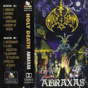 Holy Death - Abraxas