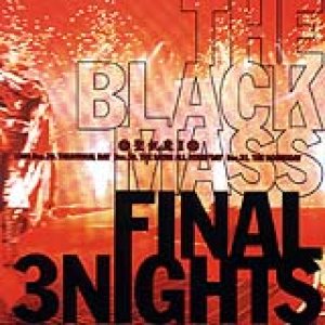 聖飢魔Ⅱ(SeikimaⅡ) - THE BLACK MASS FINAL 3 NIGHTS