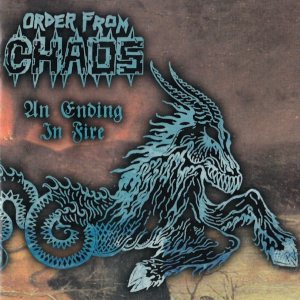 Order from Chaos - An Ending in Fire