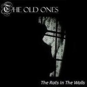 The Old Ones - The Rats in the Walls