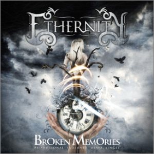 Ethernity - Broken Memories