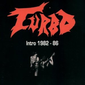 Turbo - Intro 1982-1986