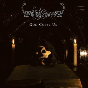 Witchsorrow - God Curse Us