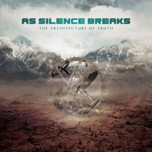 As Silence Breaks - The Architecture of Truth
