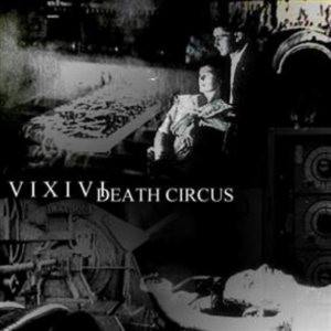 VIXIVI - Death Circus