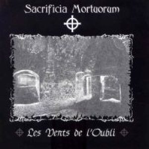 Sacrificia Mortuorum - Les Vents de l'Oubli