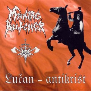 Maniac Butcher - Lucan-Antikrist