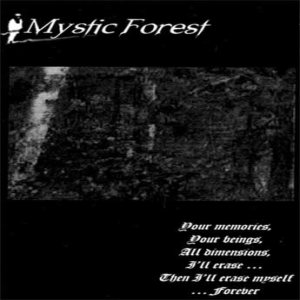 Mystic Forest - Your Memories