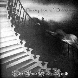 Perception of Darkness - The Nine Sins of Death