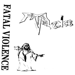 Fatal Violence - Demo I