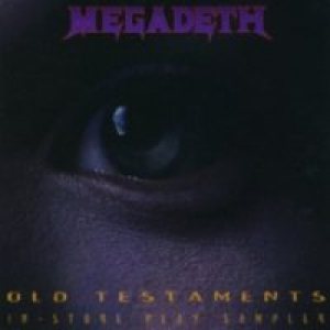 Megadeth - Old Testaments