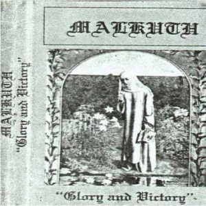 Malkuth - Glory and Victory