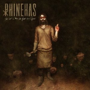 Phinehas - The Last Word Is Yours to Speak