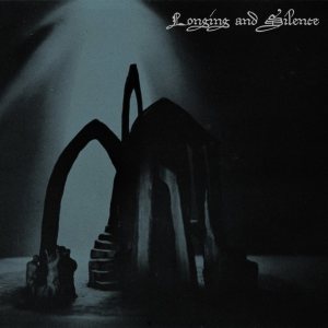 Longing and Silence - Through the Fog